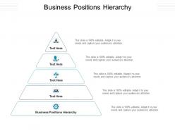 Business positions hierarchy ppt powerpoint presentation gallery example topics cpb
