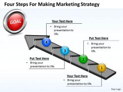 Business powerpoint templates four steps for making marketing strategy sales ppt slides