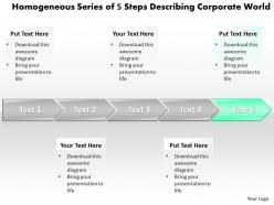 Business powerpoint templates homogeneous series of 5 steps describing corporate world sales ppt slides