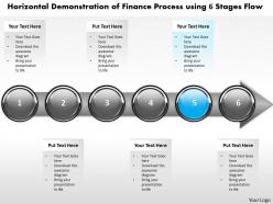 Business powerpoint templates horizontal demonstration of finance process using 6 stages sales ppt slides