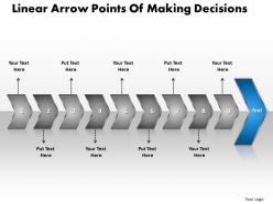 Business powerpoint templates linear arrow points of making decisions sales ppt slides 9 stages