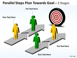 Business powerpoint templates parallel steps plan towards goal sales ppt slides