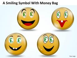 Business powerpoint templates smiling symbol with money themes bag sales ppt slides