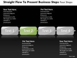 Business powerpoint templates straight flow to present steps four sales ppt slides