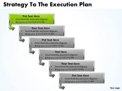 Business powerpoint templates strategy to the execution plan sales ppt slides 6 stages