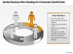 Business powerpoint templates symbol men standing on financial colorful circle sales ppt slides