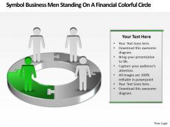 Business powerpoint templates symbol men standing on financial colorful circle sales ppt slides