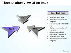 Business powerpoint templates three distinct view of an issue sales ppt slides 3 stages