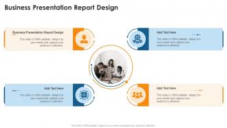 Business Presentation Report Design In Powerpoint And Google Slides Cpb