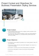 Business Presentation Styling For Project Context And Objectives One Pager Sample Example Document