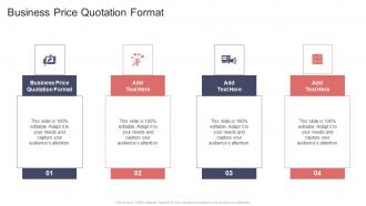 Business Price Quotation Format In Powerpoint And Google Slides Cpb
