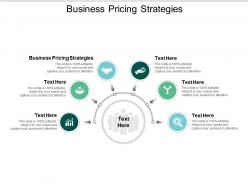 Business pricing strategies ppt powerpoint presentation slides good cpb