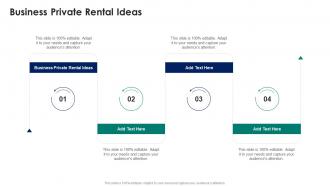 Business Private Rental Ideas In Powerpoint And Google Slides Cpb