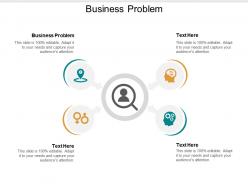 Business problem ppt powerpoint presentation file summary cpb