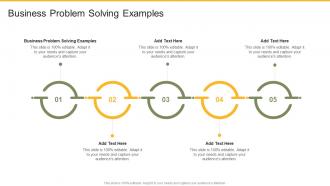 Business Problem Solving Examples In Powerpoint And Google Slides Cpb
