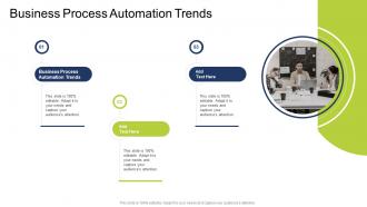 Business Process Automation Trends In Powerpoint And Google Slides Cpb