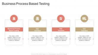 Business Process Based Testing In Powerpoint And Google Slides Cpb
