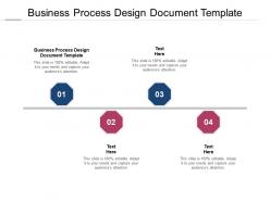 Business process design document template ppt powerpoint presentation file good cpb