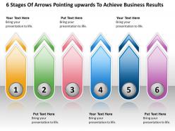 Business process diagrams arrows pointing upwards to achieve results powerpoint templates