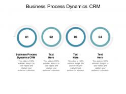 Business process dynamics crm ppt powerpoint presentation infographics master slide cpb