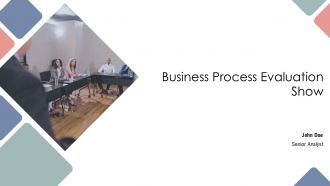 Business Process Evaluation Show PPT Designs AT