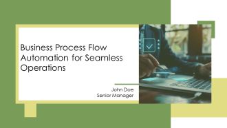 Business Process Flow Automation For Seamless Operations PPT Example AT