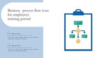 Business Process Flow Icon For Employees Training Period