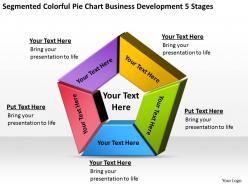 Business Process Flow Segmented Colorful Pie Chart Development 5 Stages Powerpoint Slides