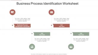 Business Process Identification Worksheet In Powerpoint And Google Slides Cpb
