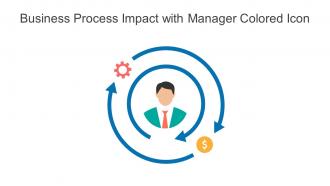 Business Process Impact With Manager Colored Icon In Powerpoint Pptx Png And Editable Eps Format
