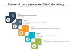 Business process improvement dmaic methodology
