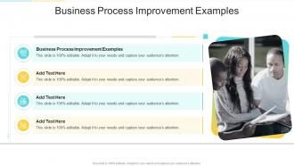 Business Process Improvement Examples In Powerpoint And Google Slides Cpb
