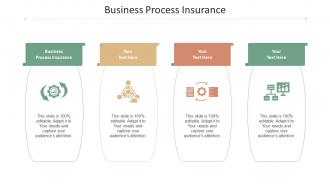 Business Process Insurance Ppt Powerpoint Presentation Professional Microsoft Cpb