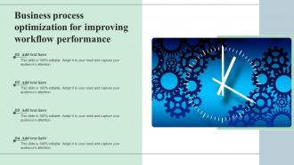 Business Process Optimization For Improving Workflow Performance
