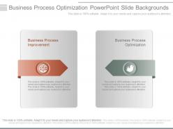 Business process optimization powerpoint slide backgrounds