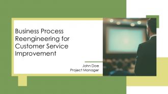 Business Process Reengineering For Customer Service Improvement PPT Mockup AT