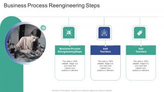 Business Process Reengineering Steps In Powerpoint And Google Slides Cpb