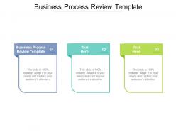 Business process review template ppt powerpoint presentation summary file formats cpb