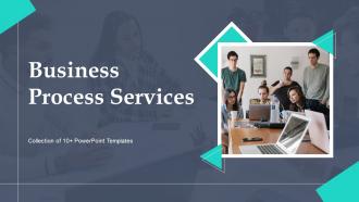 Business Process Services Powerpoint PPT Template Bundles