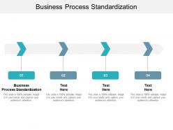 Business process standardization ppt powerpoint presentation pictures example file cpb