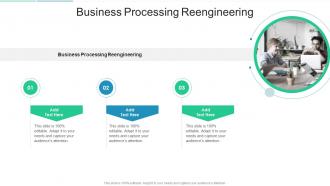 Business Processing Reengineering In Powerpoint And Google Slides Cpb