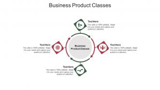 Business product classes ppt powerpoint presentation infographic template elements cpb