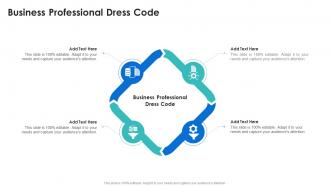 Business Professional Dress Code In Powerpoint And Google Slides Cpb