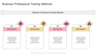 Business Professional Training Methods In Powerpoint And Google Slides Cpb