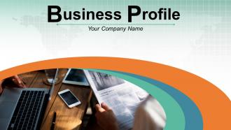 Business Profile Powerpoint Presentation Slides
