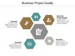 Business project quality ppt powerpoint presentation ideas cpb