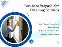 Business Proposal For Cleaning Services Powerpoint Presentation Slides