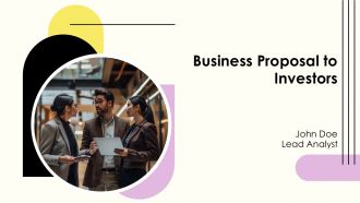 Business Proposal To Investors PPT Designs AT