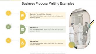 Business Proposal Writing Examples In Powerpoint And Google Slides Cpb