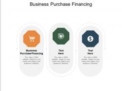 Business purchase financing ppt powerpoint presentation professional tips cpb